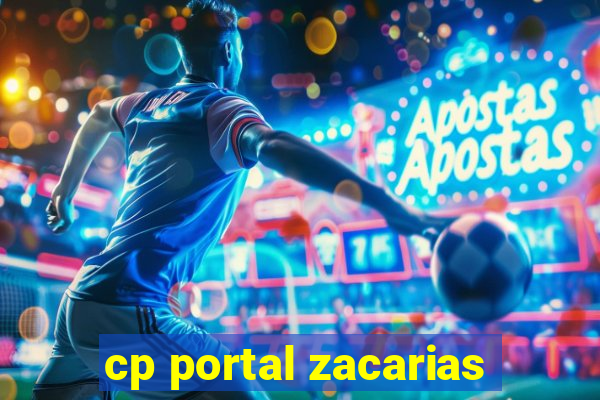 cp portal zacarias